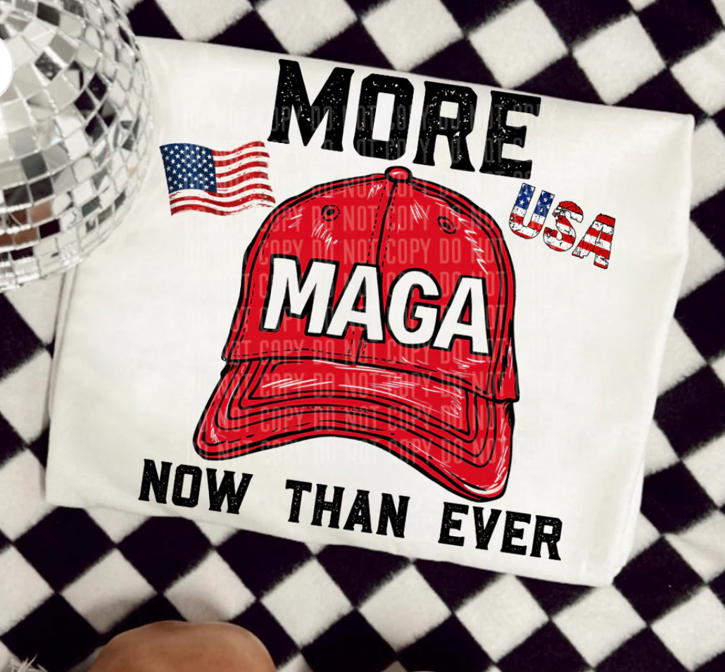 More MAGA Now Than Ever